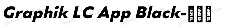 Graphik LC App Black字体转换